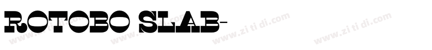 rotobo slab字体转换